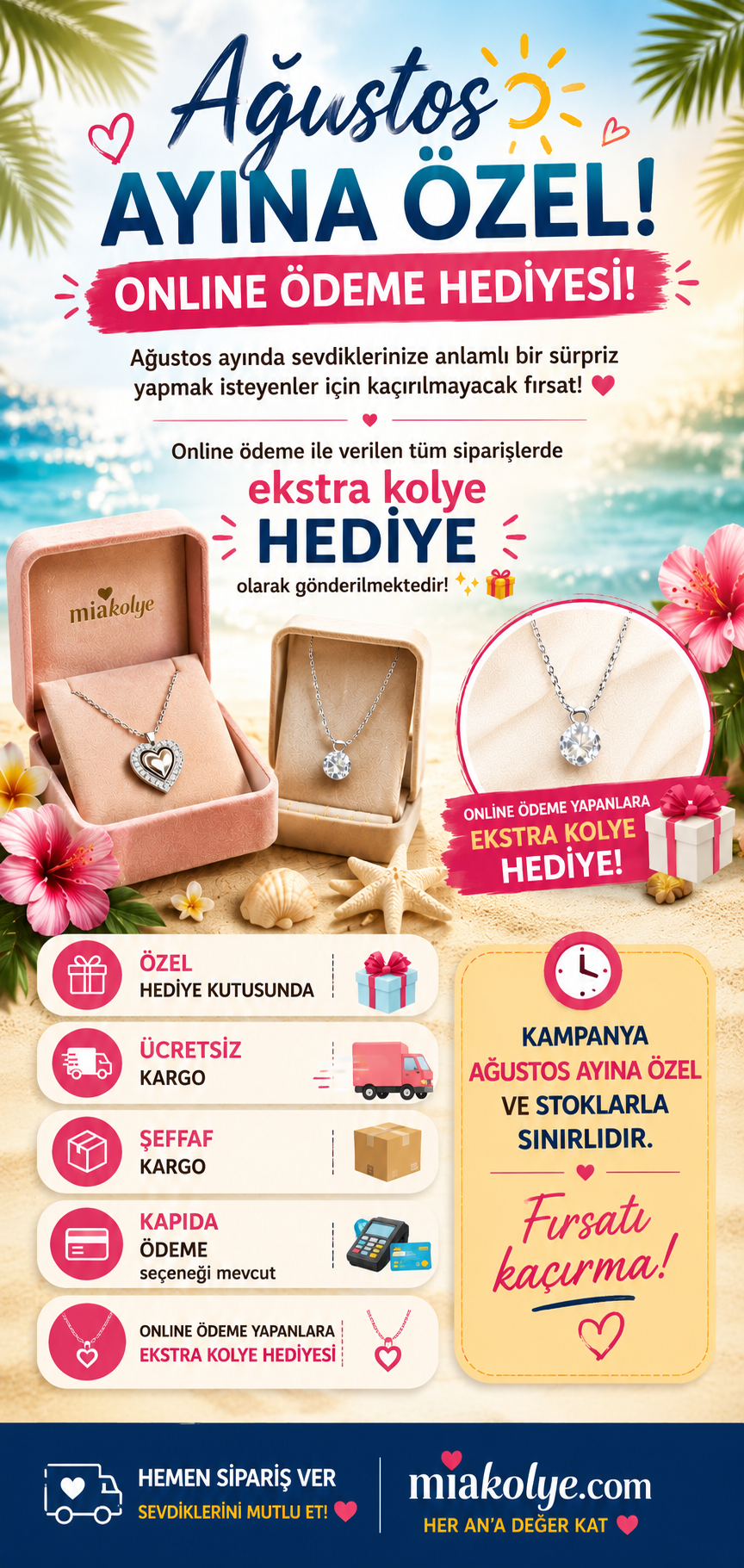 Ağustos Ayına Özel Hediye